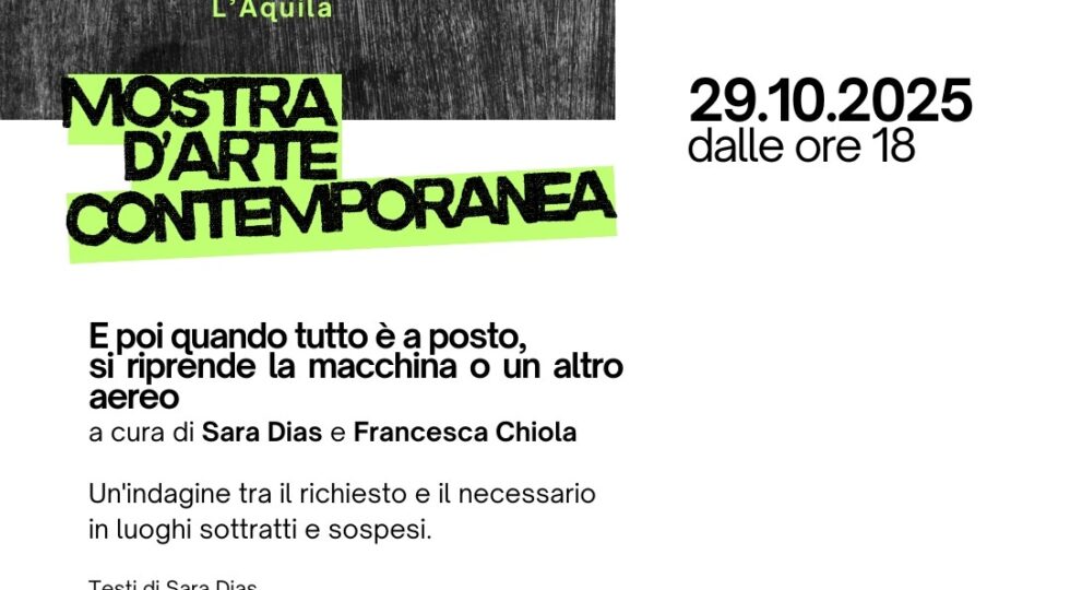 L’Aquila, a Spazio Genesi l’installazione “E poi quando tutto è a posto, si riprende la macchina o un altro aereo”