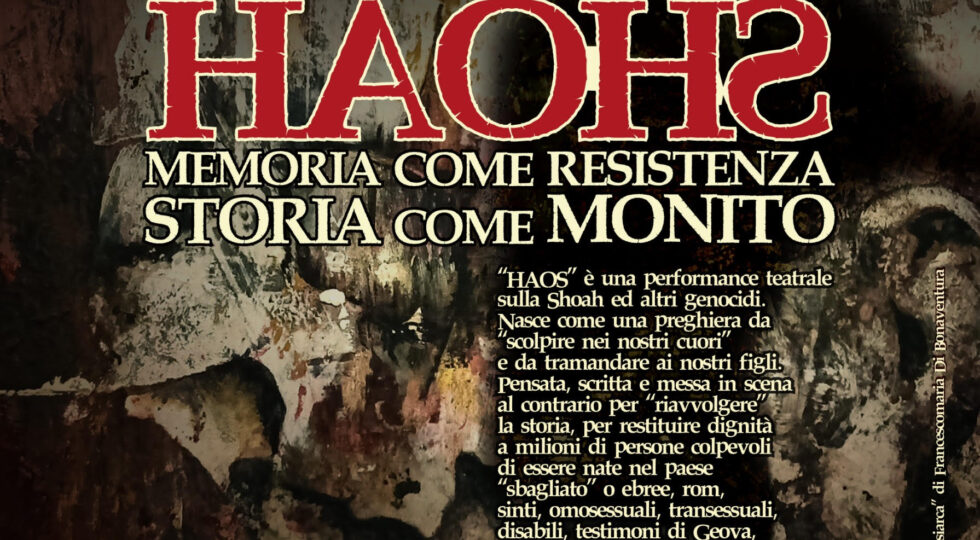 Quinta edizione di HAOHS, performance teatrale per Giornata della Memoria