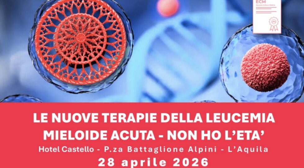 L’Aquila ospita il convegno ECM sulle nuove terapie della Leucemia Mieloide Acuta